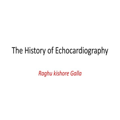 History of echocardiography