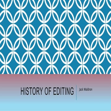 History of editing