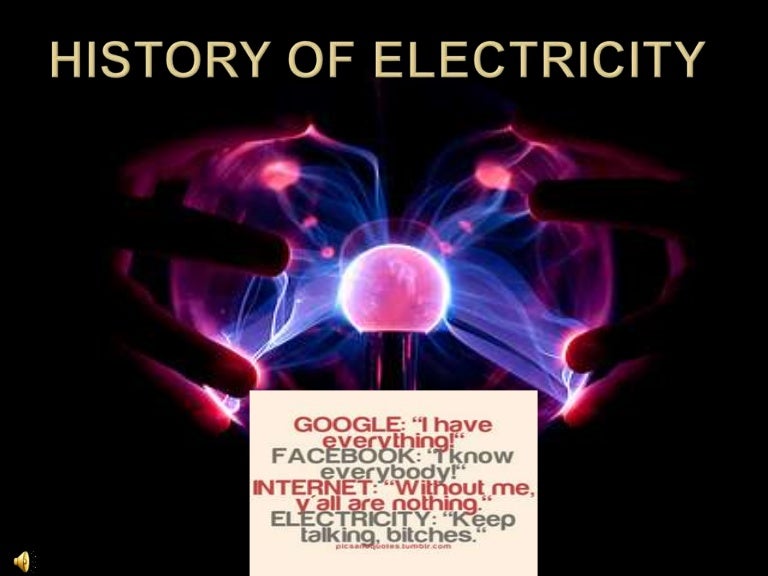 History of electricity
