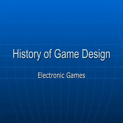 History Of Electronic Game Design