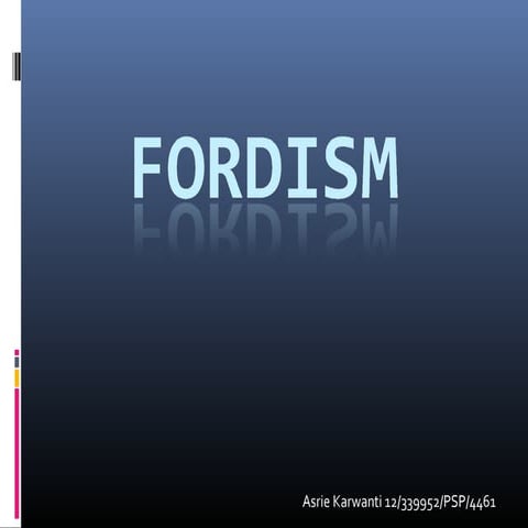 History of fordism