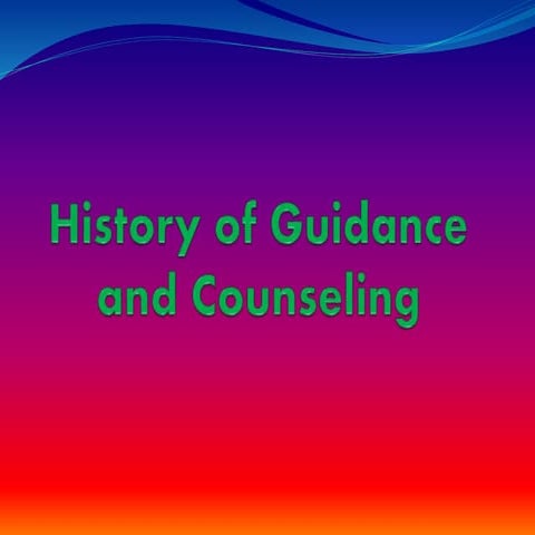 History of guidance and counseling (1)