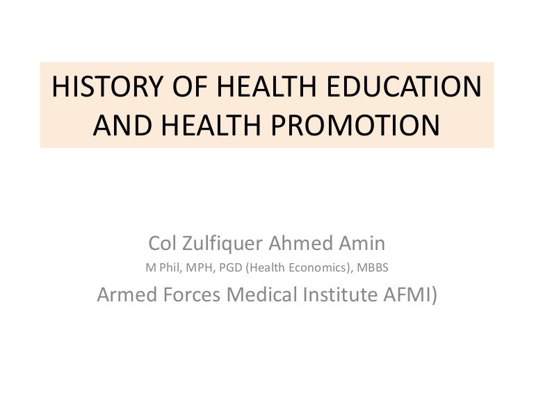 History of Health Education and Health Promotion