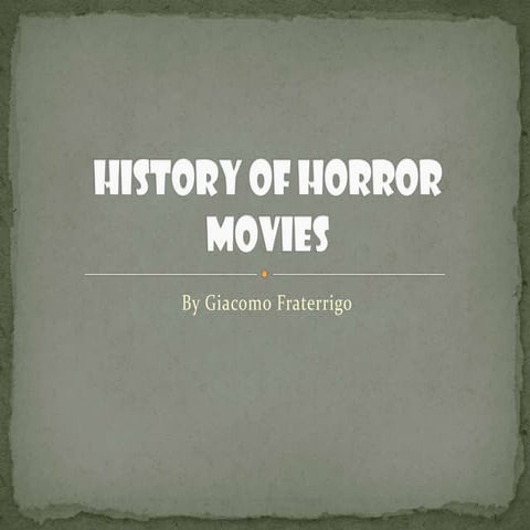 History of horror movies