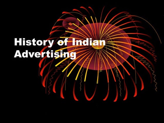 13. history of indian advertising . | PPSX