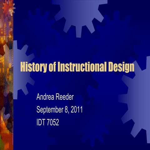 History of instructional design