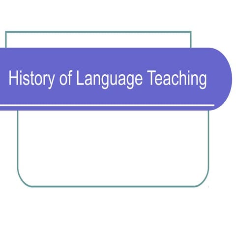 History of language_teaching