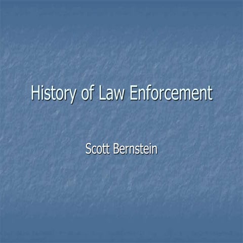 History of Law Enforcement