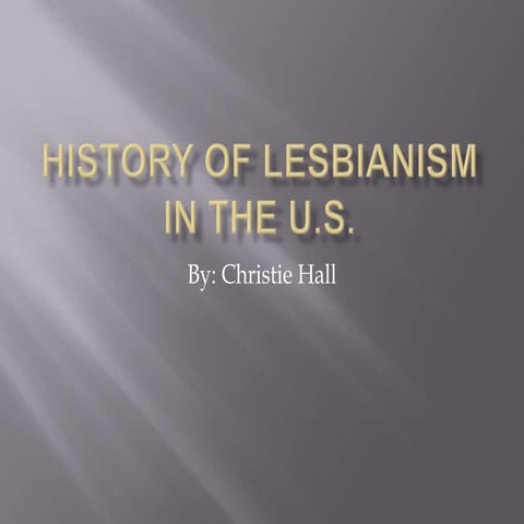 History Of Lesbianism In The U