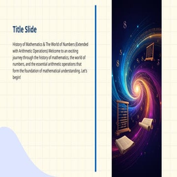 History of Mathematics & Arithmetic Operations.pptx