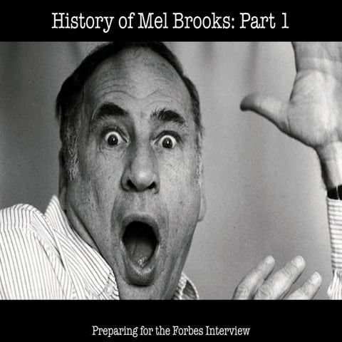 History of Mel Brooks Part 1
