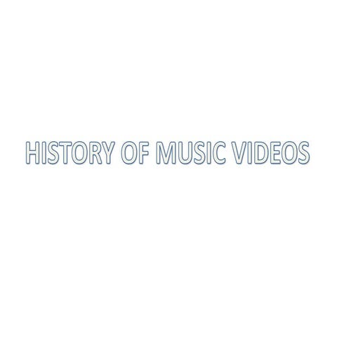 History of music videos