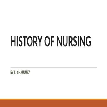 HISTORY OF NURSING international and national