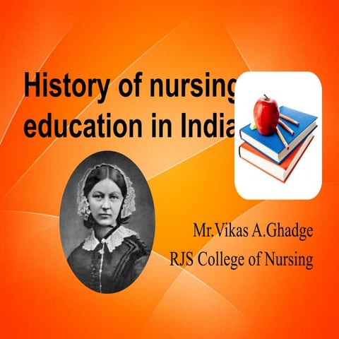 History of nursing education in india