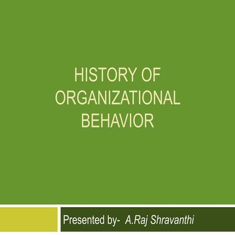 History of Organisational Behaviour