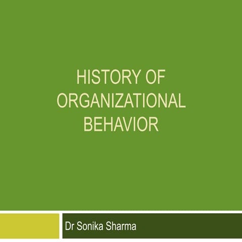 History of Management of Thoughts and OB