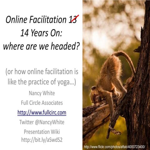History & Future of of Online Facilitation