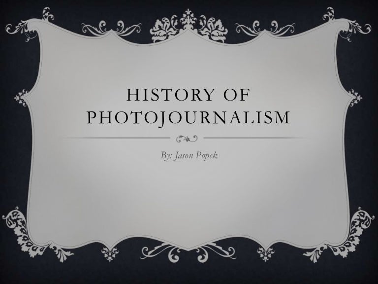 History of photojournalism