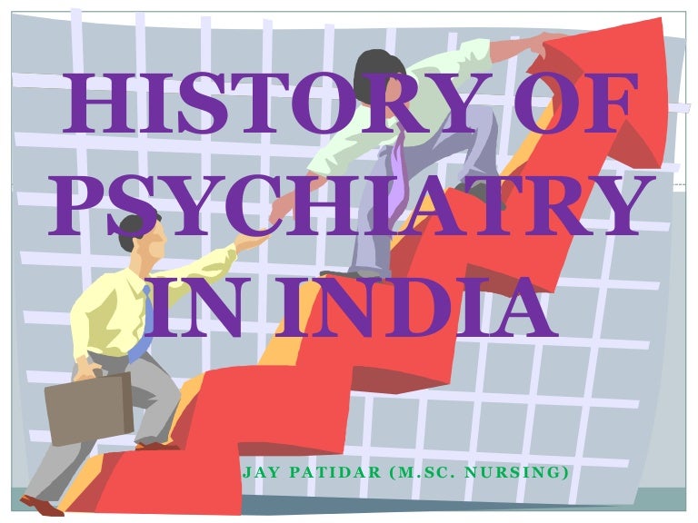 History of psychiatry in india