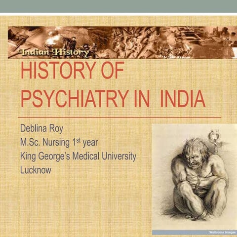 History of psychiatry in  india