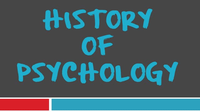 History Of Psychology History Of Psychology