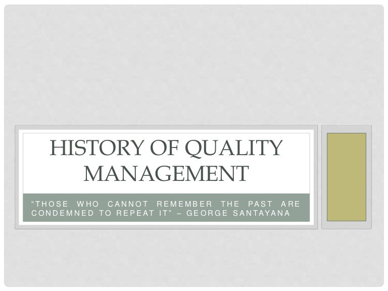 History Of Quality Management