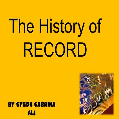 4.1 History of record