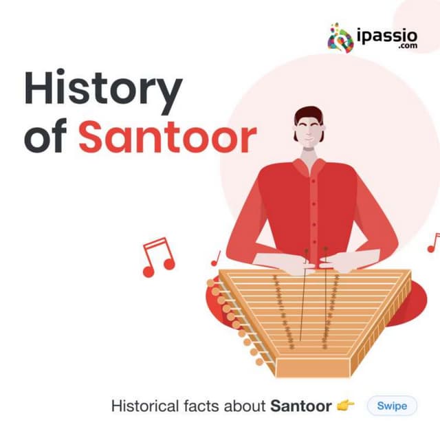 8 Interesting Facts About Santoor - ipassio