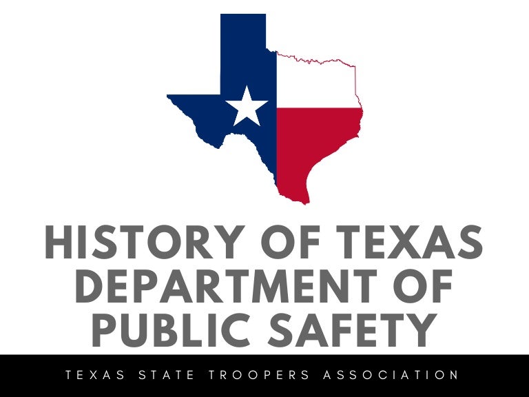 History of the Texas Department of Public Safety