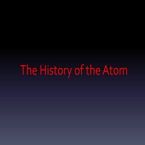 History of the atoms