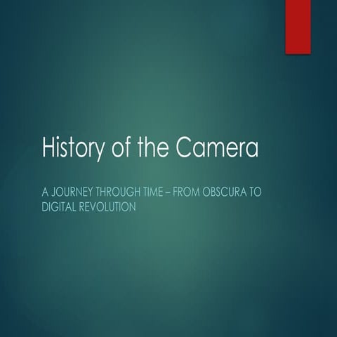 Capturing Time: The Evolution and History of Cameras