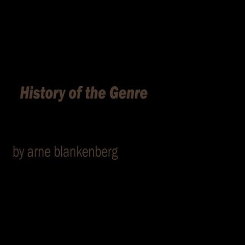 History of the genre