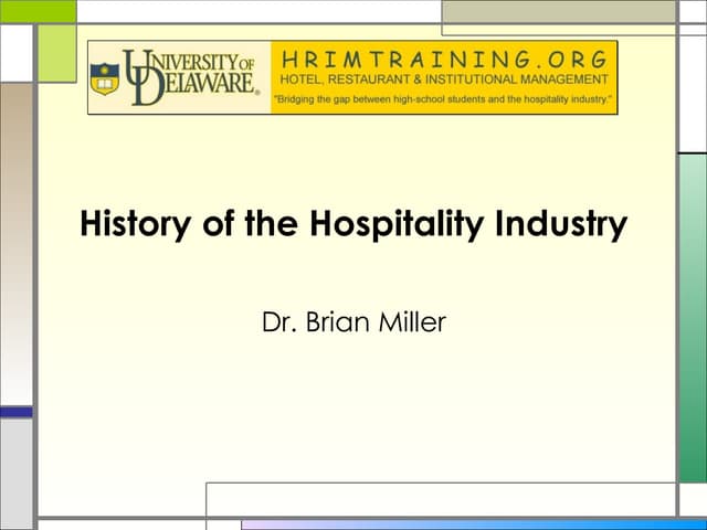 History of the hospitality industry