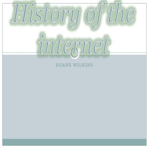 History of the internet