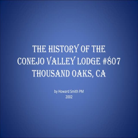 History of the lodge by buster