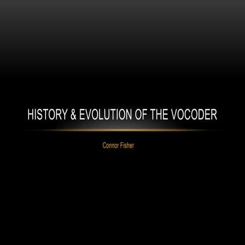 Vocoder | PPTX