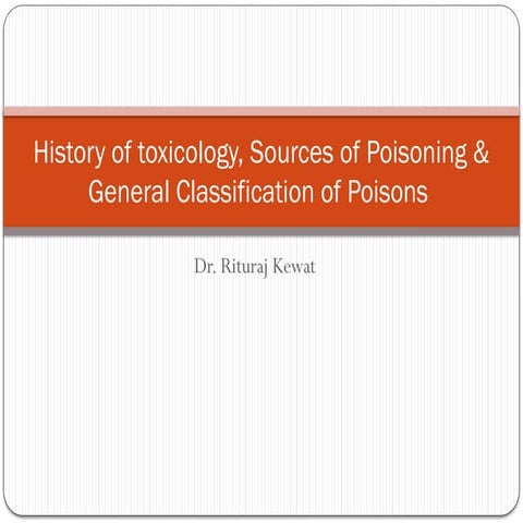 History of toxicology and Sources of Poisoning.pptx