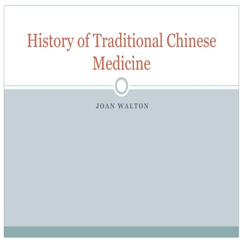 History of traditional chinese medicine powerpoint