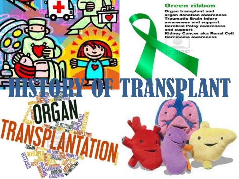 History of transplant