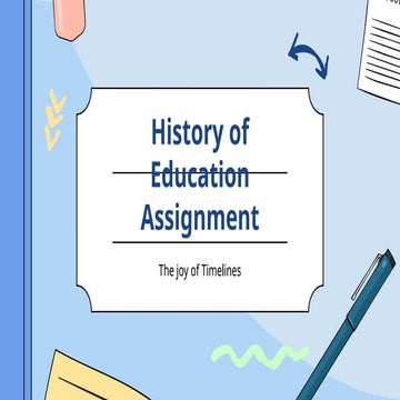 History of US Education Assignments.pptx