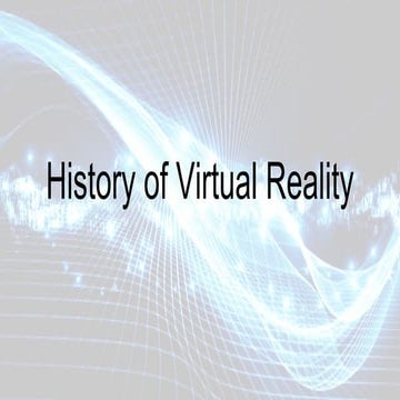 History of Virtual Reality