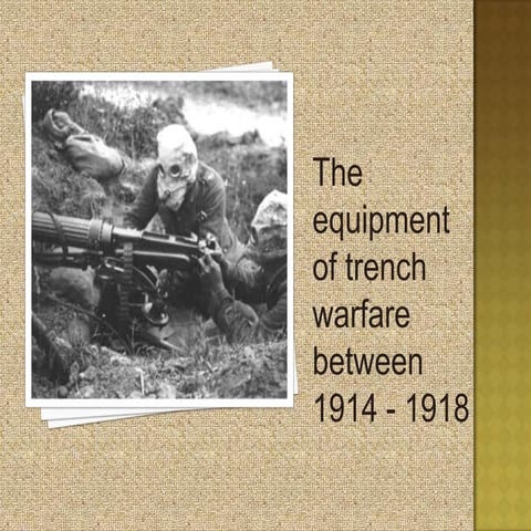 WW1 fighting and equipment (KS3)