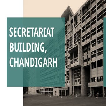 SECRETARIAT BUILDING, CHANDIGARH presentation | PPTX