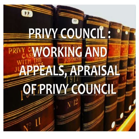 privy council: brief study