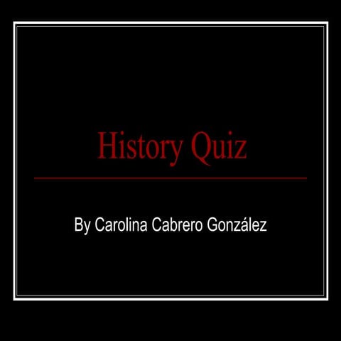 History Quiz (so easy)