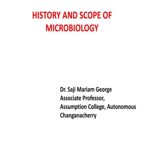 History &  Scope of Microbiology   SMG