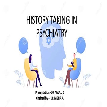 history taking in psychiatry(mental ststus examonation not included)