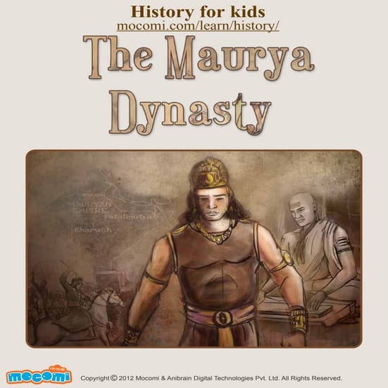 The Maurya Dynasty - History – Mocomi.com