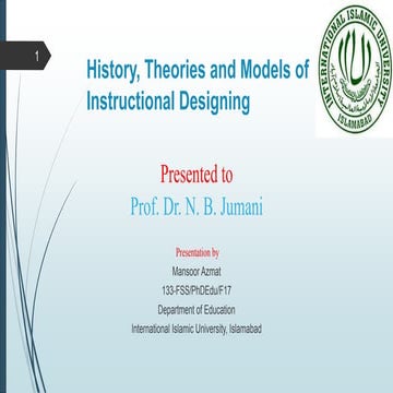 History, theories and models of instructional designing