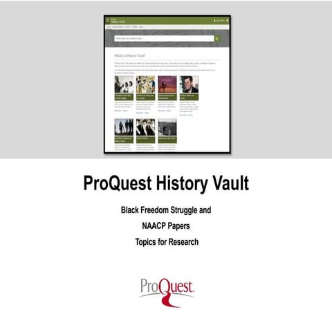 History Vault Black Freedom and NAACP Use Cases